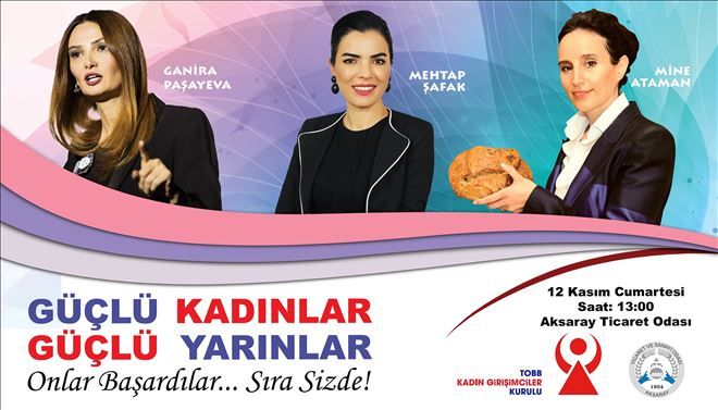 Güçlü Kadınlar Güçlü Yarınlar Paneli ATSO ´da
