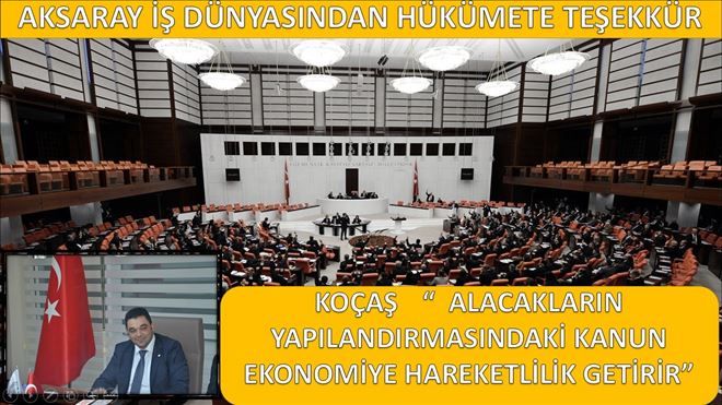 Aksaray İş Dünyasından Hükümete Teşekkür
