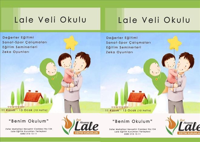 Lale´den eğitimde öncü bir adım daha: ?lale veli okulu?
