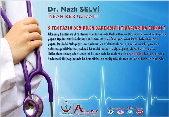 5´ten fazla geçirilen bademcik iltihaplarına dikkat 