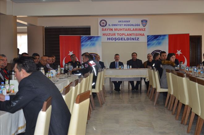 Muhtarlar İle Huzur Toplantısı Yapıldı 