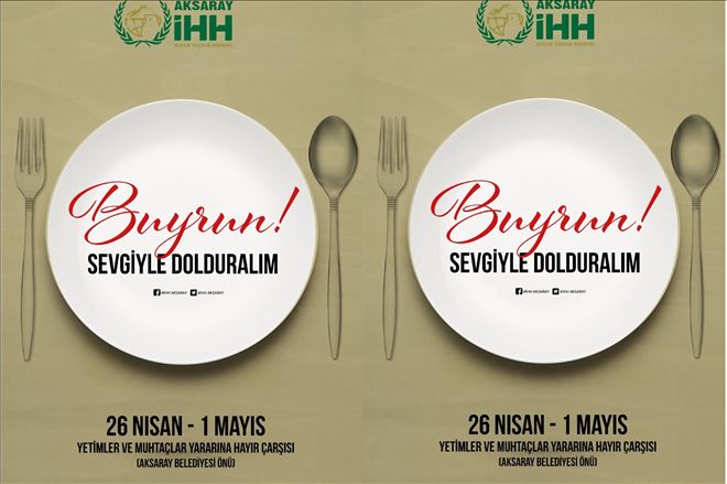 Aksaray İHH Yetimler İçin 6 Gün Sürecek Kermes Düzenliyor