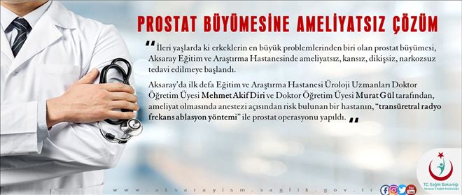Prostat Büyümesine Ameliyatsız Çözüm