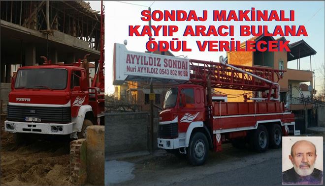 Çalınan Sondaj Makinesini Bulana Ödül Verecek