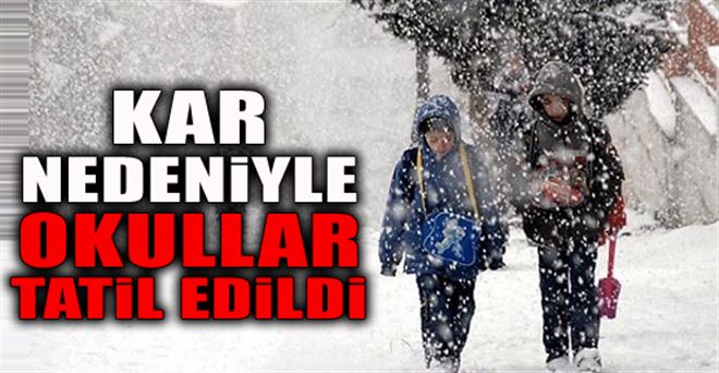 Okullar 1 Gün Tatil Edildi