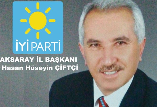 Hasan Hüseyin Çiftçi İyi Parti İl Başkanı Oldu