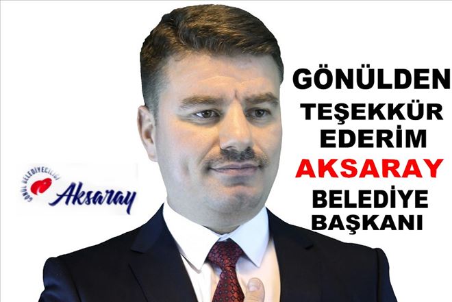 Evren Dinçer;Bu seçimin kaybedeni yok kazananı Aksaray´dır.