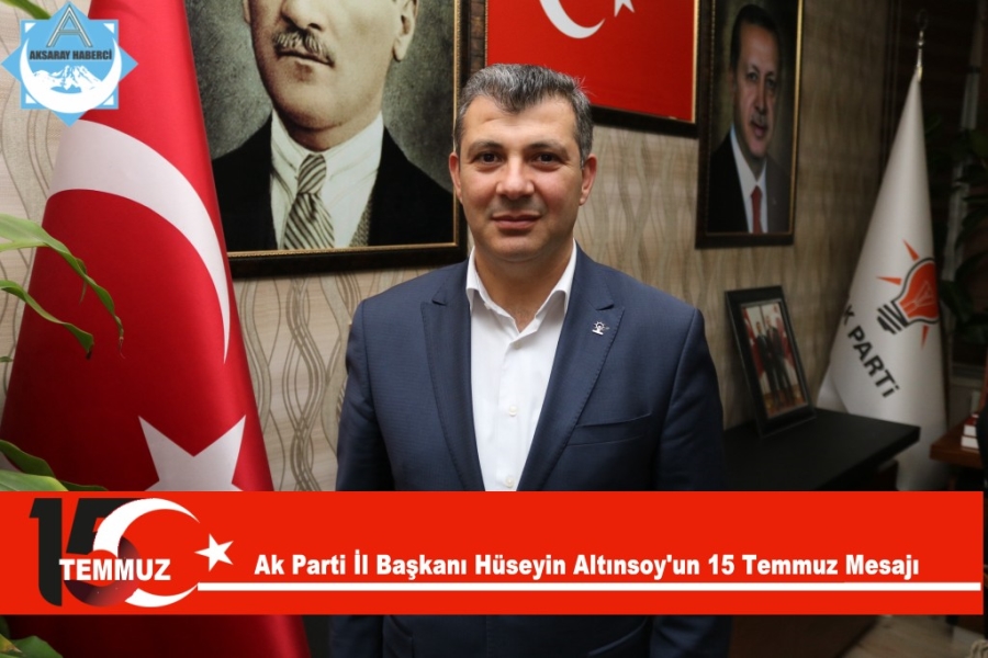 Ak Parti İl Başkanı Hüseyin Altınsoy