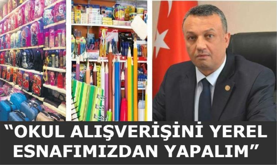 Özkaraca; Okul Alışverişini Yerel Esnafımızdan Yapalım