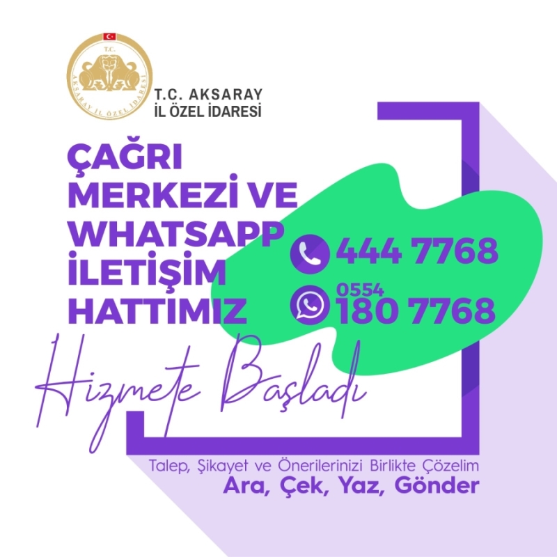 Özel İdare Çağrı Merkezi ve Whatsapp İletişim Hattı Hizmete Girdi.