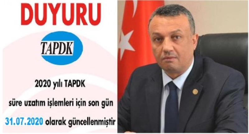 TAPDK 2020 Yılı Satış Belgesi  Süre Uzatım İşlemlerine İlişkin Duyuru