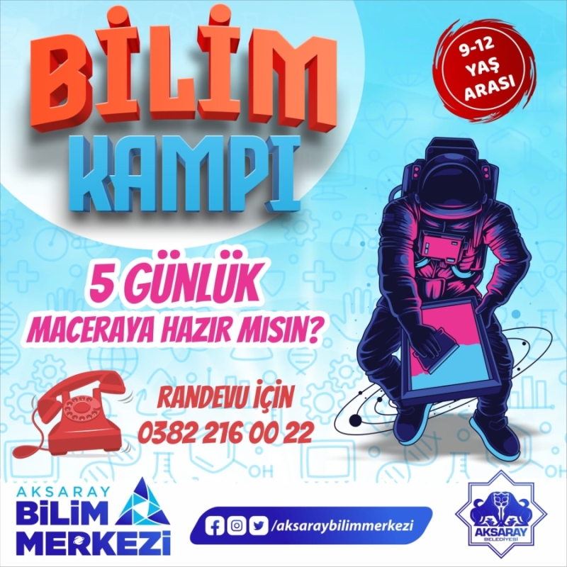 GENÇLER BİLİM KAMPINDA KEŞFETMENİN TADINI ALACAK