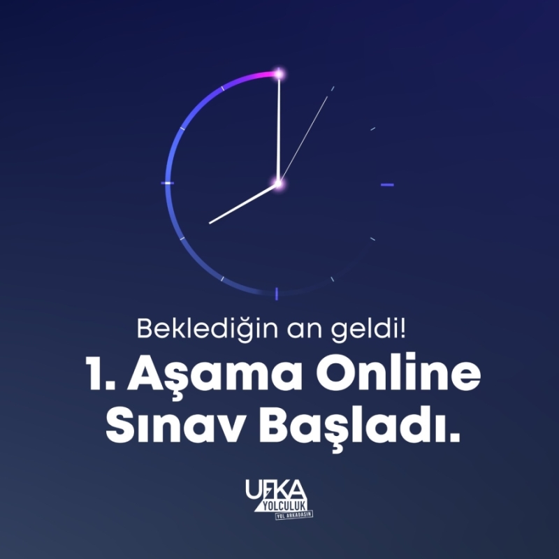 UFKA YOLCULUK SINAVI BAŞLADI! 