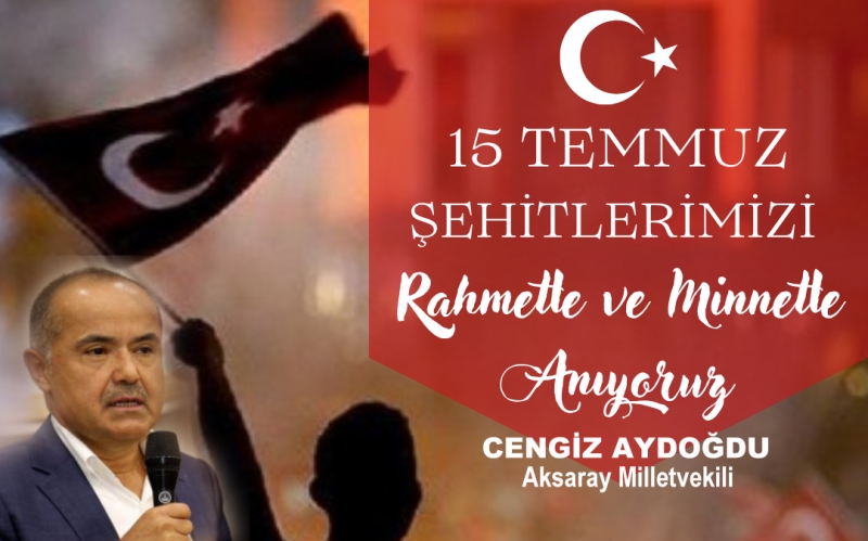 Cengiz Aydoğdu 15 Temmuz