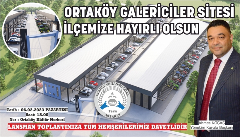 ATSO Ortaköy’de Galericiler Sitesi Projesini Hayata Geçiriyor