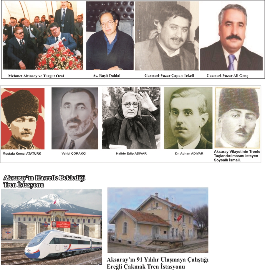 BUGÜN AKSARAY’IN 2.İLÇELİK PRANGASINA ÇARTRILMASININ 90.,YARIN 2. VİLAYETİ MAYALAYAN BİRİNCİSİNİN 102.YILI