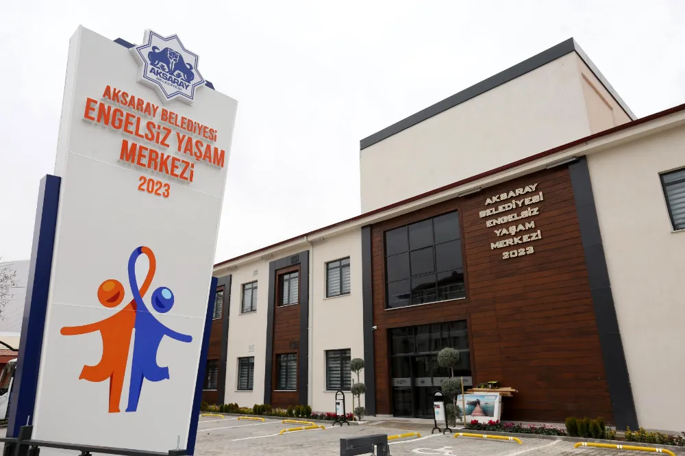  AKSARAY BELEDİYESİ ENGELSİZ YAŞAM(HAYAT) MERKEZİ AÇILIŞA HAZIR!