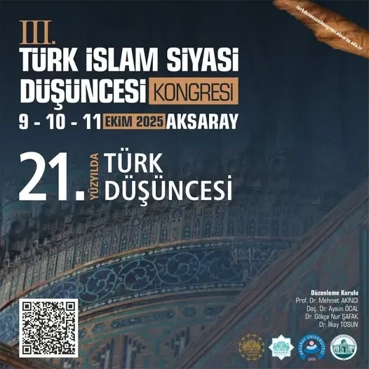 i3. Türk-İslam Siyasi Düşüncesi Kongresi Aksaray Üniversitesi’nde Başlıyor
