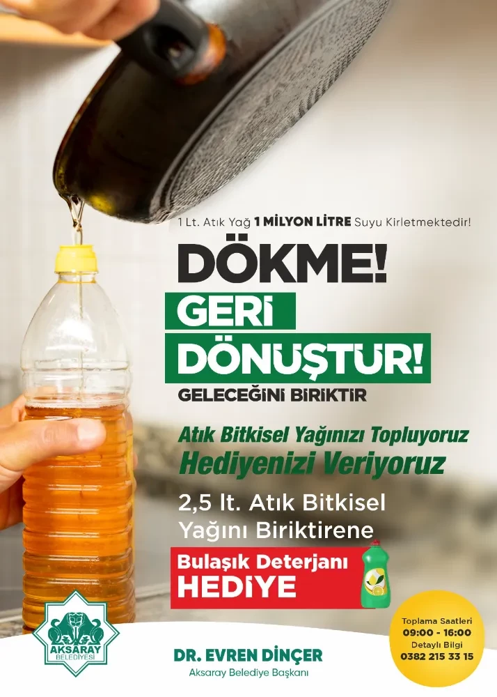 Aksaray Belediyesi’nden Çevre Dostu Kampanya: “Dökme, Geri Dönüştür!”
