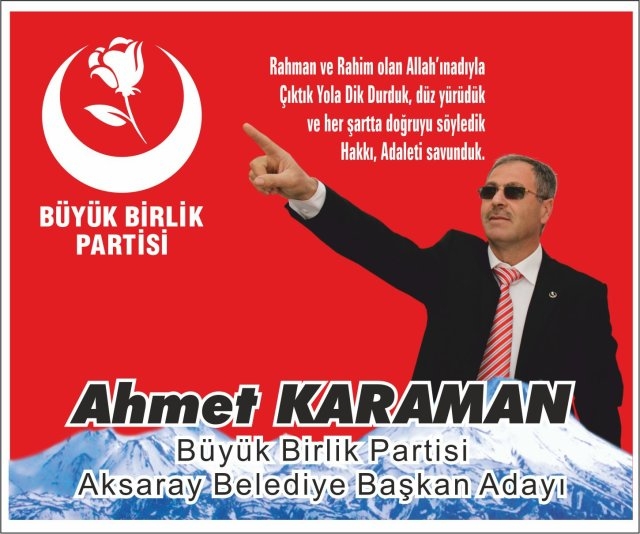 BBP Partisi Genel Başkanı Destici Aksaray`a geliyor