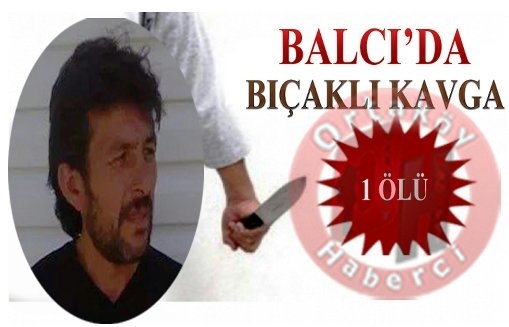 Ortaköy de çıkan bir kavgada 1 kişi hayatını kaybetti